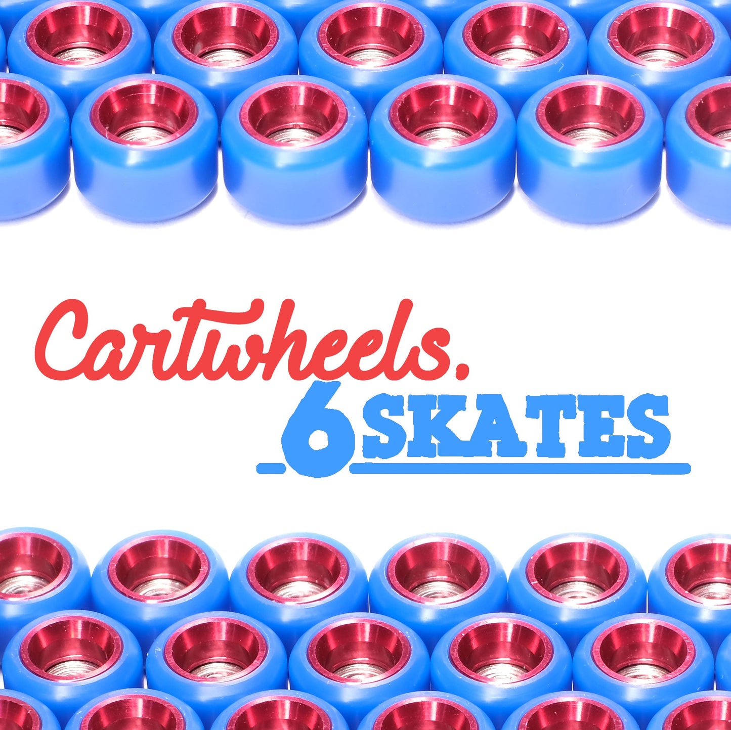 Cartwheels x 6skates Exclusive Collab Wheels